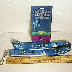 2016 Desert Trip Music Festival Lanyard and Ticket